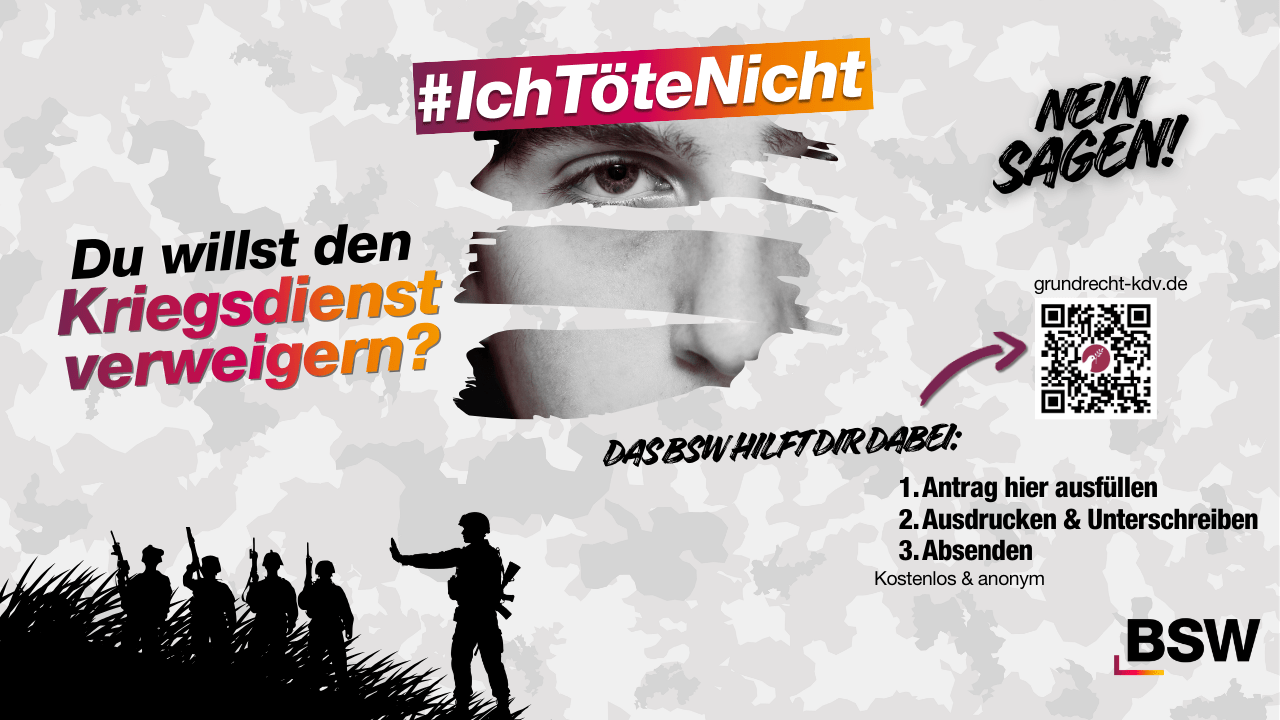 Kriegsdienst verweigern: Das BSW steht dir zur Seite!